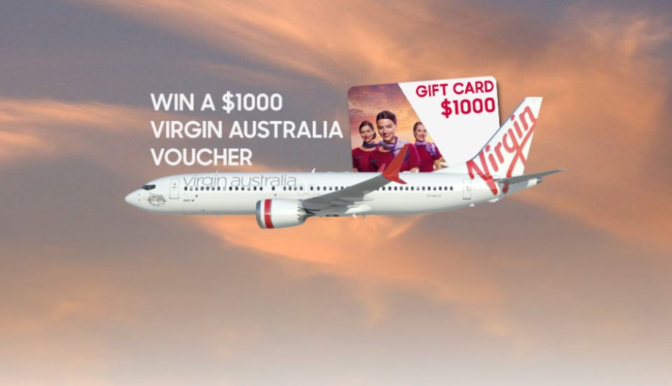 Win a $1000 Virgin Australia Voucher
